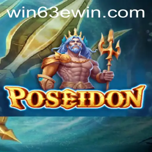Dive into the World of Poseidon: Unveiling the Thrills of Win 63E