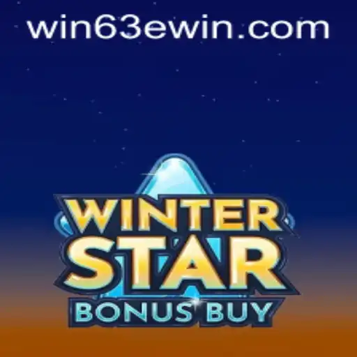 Discover the Adventure of WinterStarBonusBuy: Unleashing Huge Wins with 'Win 63E'